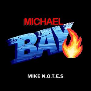 Michael Bay (EP) [Explicit]