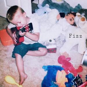 Fizz (feat. forest) (Explicit)