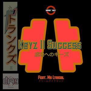 Keyz II Success (feat. Miss Lyrical) (Explicit)