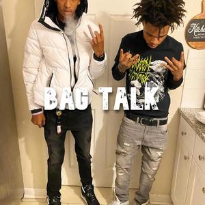 Bag Talk (Explicit)