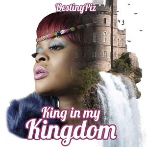 King in My Kingdom