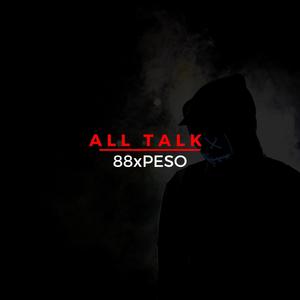 All Talk (Explicit)