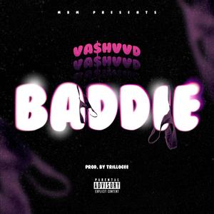 Baddie! (Explicit)