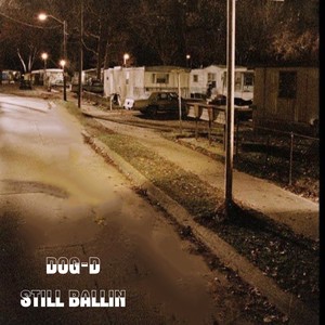 Still Ballin (Explicit)