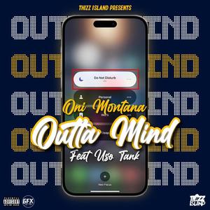 Outta Mind (feat. Uso Tank) (Explicit)