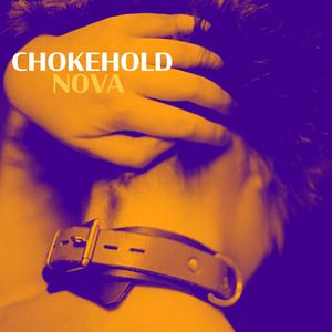 Chokehold (Explicit)