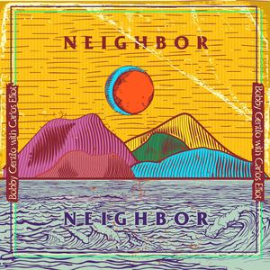 Neighbor, Neighbor