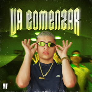 Va Comenzar (Explicit)