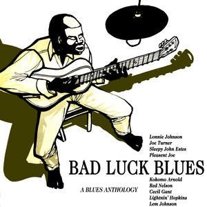 Bad Luck Blues