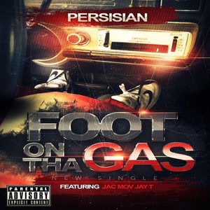 Foot On tha Gas (feat. Jac Mov Jay T)