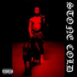 STONE COLD (Explicit)