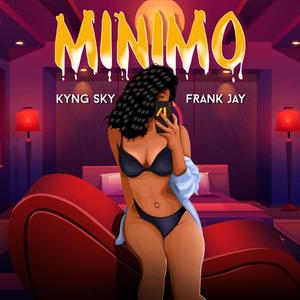 Minimo (feat. Frank Jhay) [Explicit]