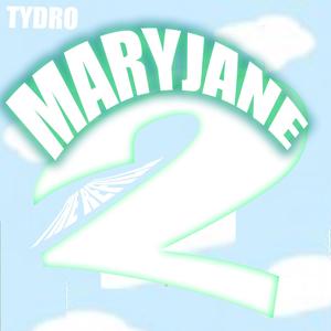 MaryJane 2 (Explicit)