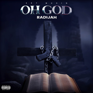 Oh God (Explicit)