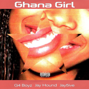 Ghana Girl (Explicit)