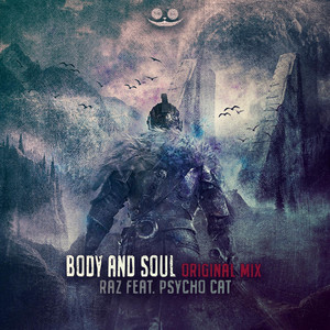 Body & Soul (Original Mix)