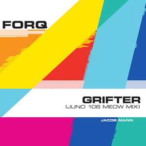 Grifter (Juno 106 Meow Mix)