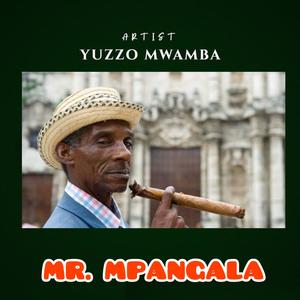 Mr Mpangala (Explicit)