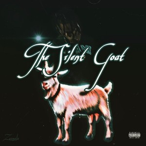 The Silent Goat (Explicit)