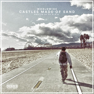 Castles Made of Sand (Explicit)