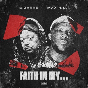 Faith In My... (Explicit)