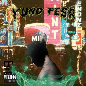 PESA (feat. taste00, Mezz & No_Tag_Beats) [Explicit]