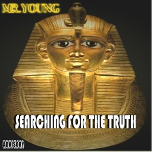 Searching for the Truth (Explicit)