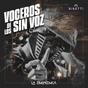 Voceros De Los Sin Voz (Explicit)