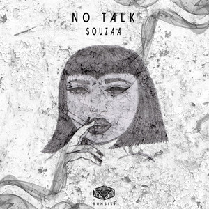 No Talk (并无交谈)