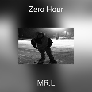 Zero Hour (Explicit)