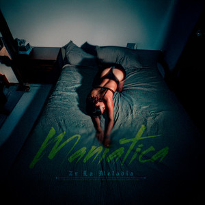 Maniática (Explicit)
