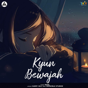 Kyun Bewajah