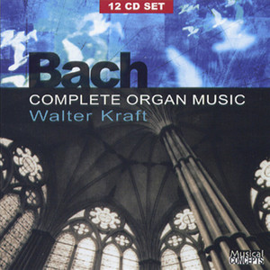 Bach, J.S.: Organ Works (Complete)