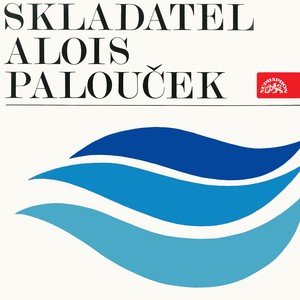 Skladatel Alois Palouček