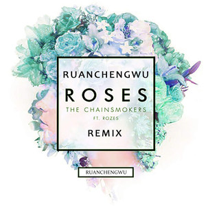 Roses Remix