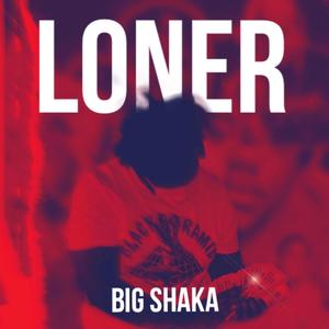 Loner (Explicit)