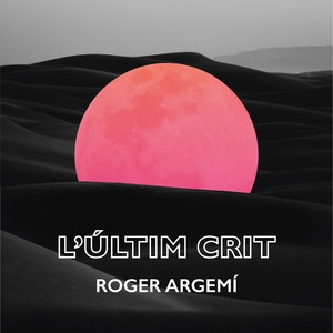 L'Últim Crit