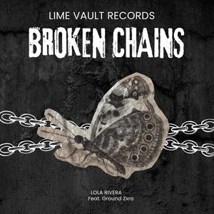 Broken Chains (feat. Ground Zxro)