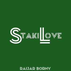 Staki love