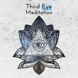 Third Eye Meditation: Opening Chakras, Soul Purification