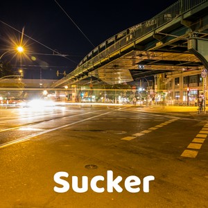 Sucker (Explicit)