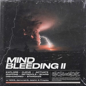 Mind Bleeding 2 (Explicit)