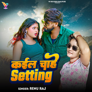 Kail Chahe Setting
