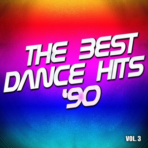 The Best Dance Hits '90, Vol. 3