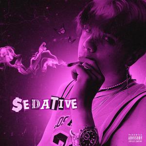 Sedative (Explicit)