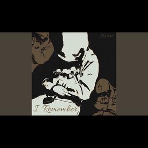 I REMEMBER (Explicit)