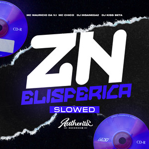 Zn Elisferica (Slowed) (Explicit)