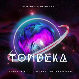 TONDEKA (feat. Dj Skyler & Timothy Dylan)