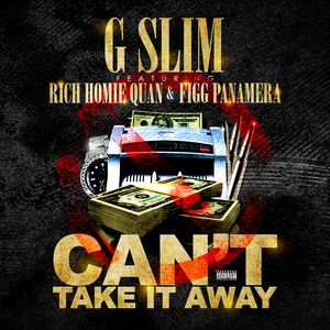 Can't Take It Away(feat. Figg Panamera) (Explicit)