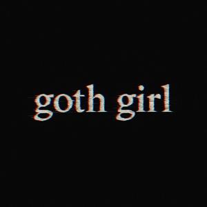 goth girl (feat. croze)